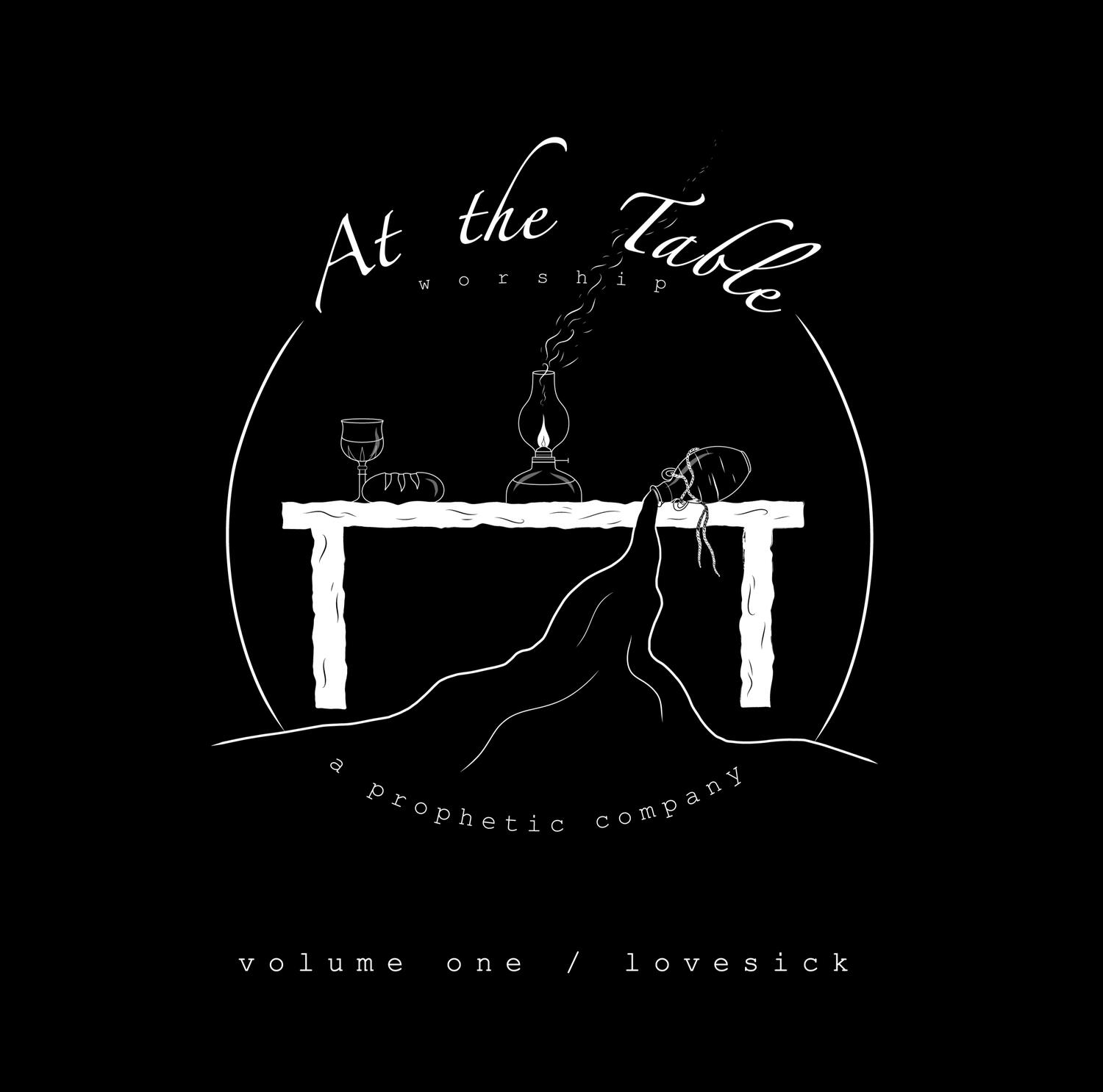 At the Table Worship Vol. 1/ Lovesick
